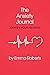 The Anxiety Journal: Help d...