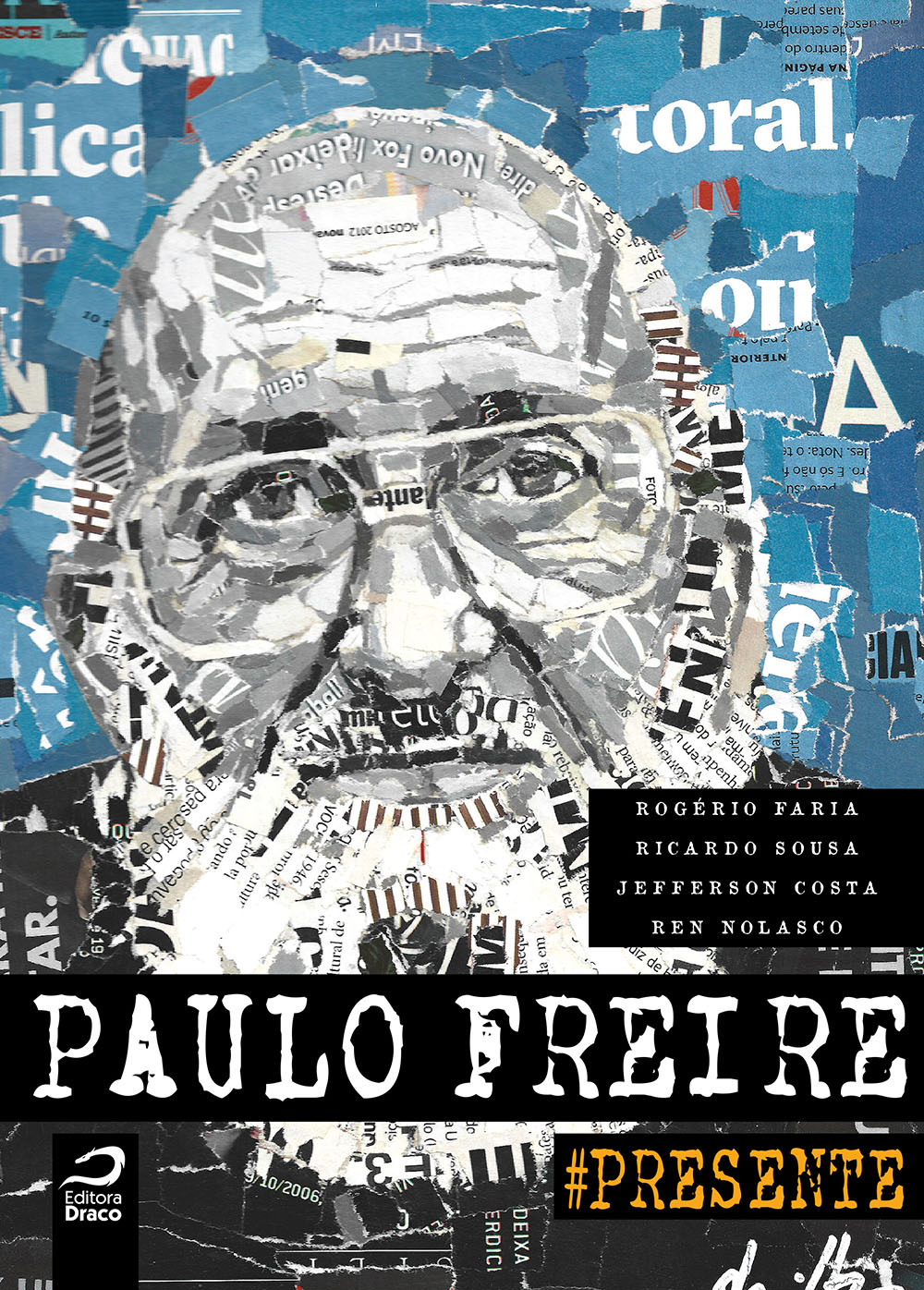 Paulo Freire #presente (Paperback)