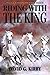 Riding with the King by David G. Kirby