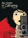 Au nom de Catherine