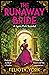 The Runaway Bride (Stately Scandals, #1)
