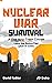 Nuclear War Survival: A One...