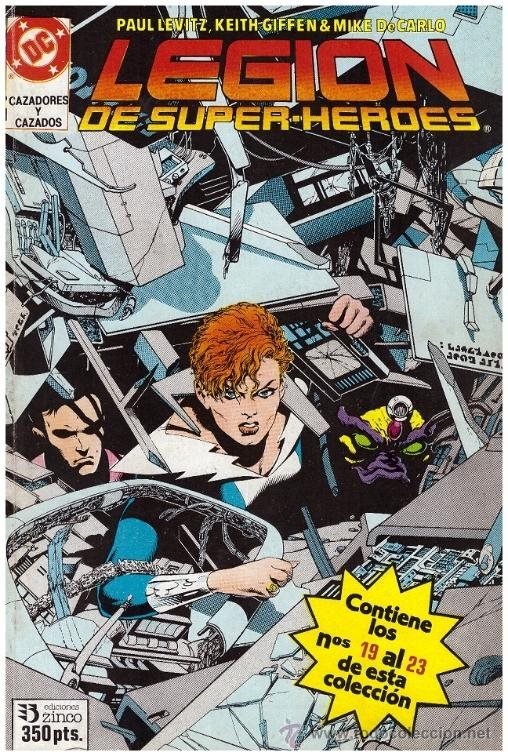 Legión de Super-Héroes: Cazadores y cazados (Tacos Legión de Superhéroes, #4)