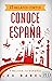 Conoce España: 15 relatos c...