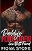 Daddy's Forbidden Ex-Best Friend by Fiona Stone