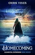 Homecoming: A Portal Cultivation Fantasy Saga