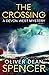 The Crossing (A Devon West Mystery)