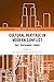 Cultural Heritage in Modern Conflict by Timothy Clack