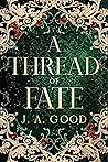 A Thread of Fate