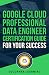 Google Cloud Professional Data Engineer Certification Guide F... by Edcorner Learning