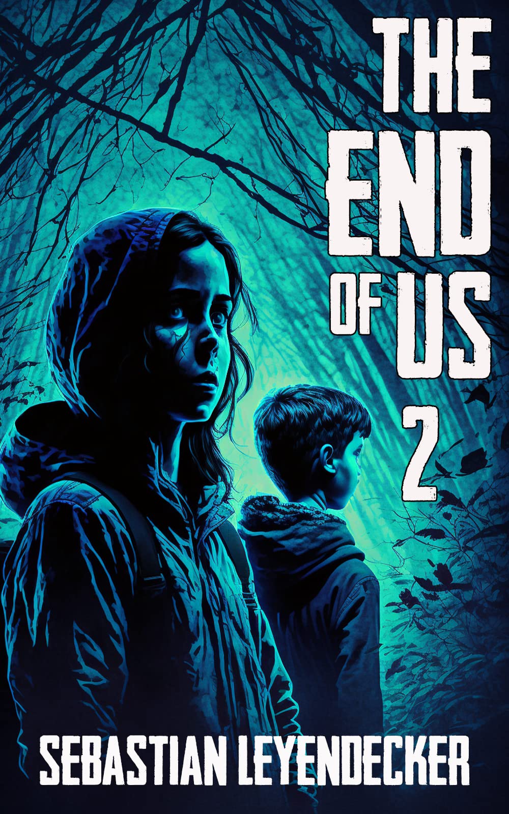 THE END OF US 2: A Post-Apocalyptic Survival Thriller (Kindle Edition)