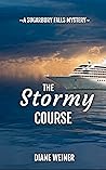 The Stormy Course...