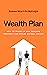 Wealth Plan by Andrew Nicol