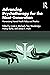 Advancing Psychotherapy for the Next Generation: Humanizing Mental Health Policy and Practice