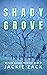 Shady Grove (A Katy Russell...