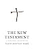 The New Testament by David Bentley Hart