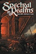 Spectral Realms No. 18: Winter 2023
