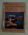 Popular Science Woodworking Yearbook, 1992 Ks) (WOODWORKING PROJECTS YEARBOOK)
