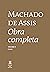 Machado de Assis: Obra Completa em Quatro Volumes - Volume II