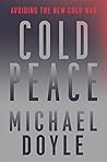 Cold Peace: Avoid...