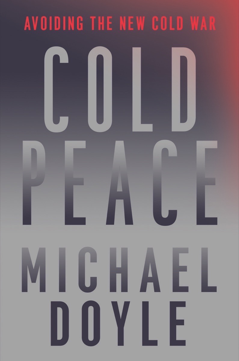 Cold Peace: Avoiding the New Cold War (Hardcover)