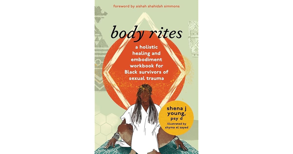 Book giveaway for Body Rites: A Holistic Healing and Embodiment ...