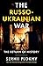 The Russo-Ukrainian War: Th...
