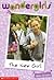 The New Girl (Wondergirls, #1)