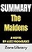 Summary: The Maidens: A Nov...