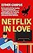 NETFLIX IN LOVE: Una fábula...