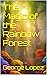 The Magic of the Rainbow Forest by George Lopez