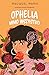 Ophelia mimo wszystko