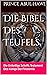 Die Bibel Des Teufels. : Di...