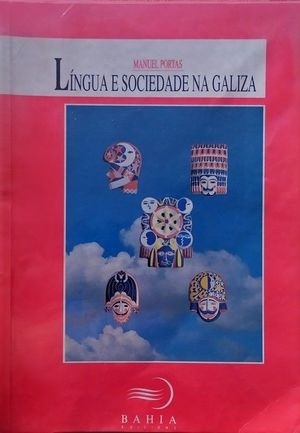 Língua e sociedade na Galiza (Paperback)