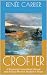 CROFTER: A Wyoming Homestea...