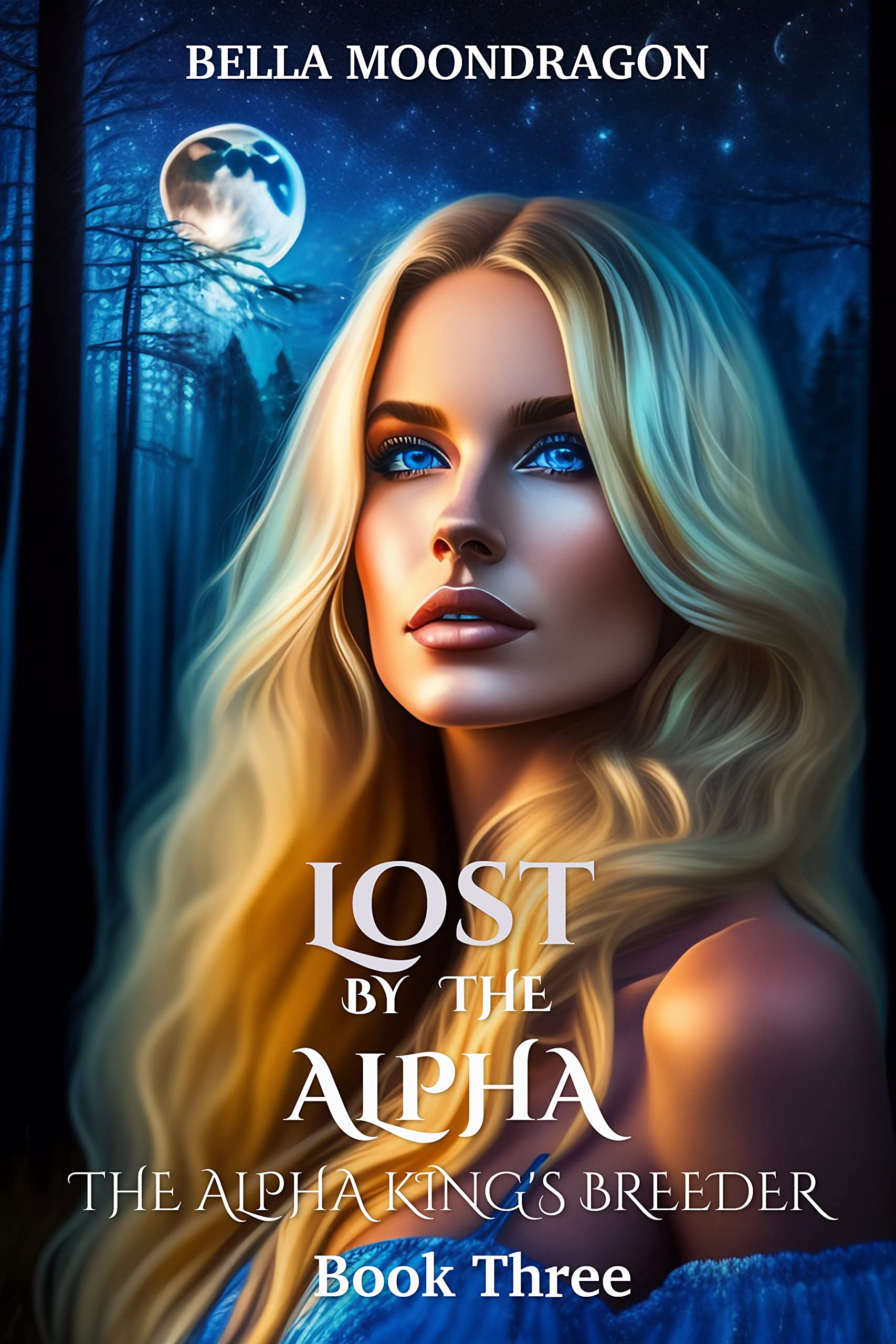 Lost by the Alpha (The Alpha King's Breeder #3)