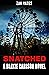 Snatched (Blayze Carlson, #2)