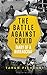 The Battle Against Covid by Tarun Kumar Pithode