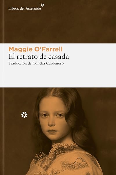 Portada de El retrato de casada, de Maggie O'Farrell