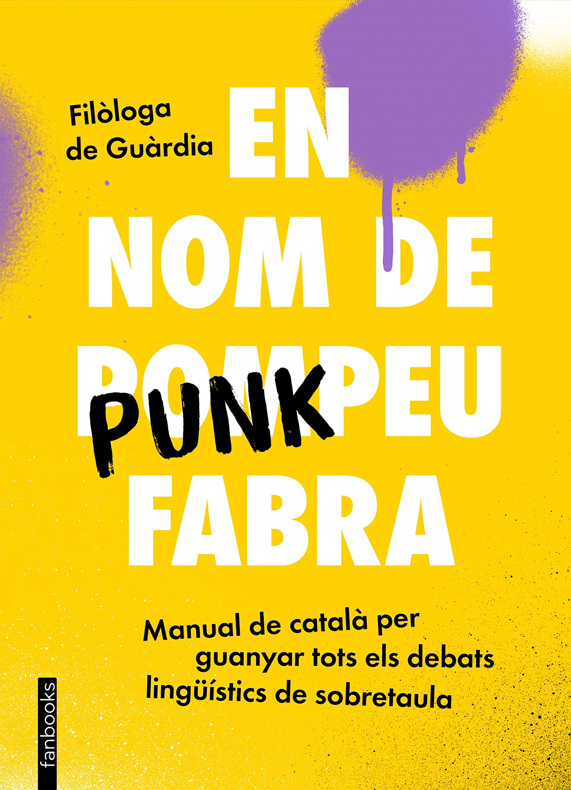 En nom de Punkpeu Fabra (Kindle Edition)