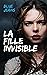 La fille invisible (French Edition)