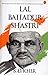 Lal Bahadur Shastri