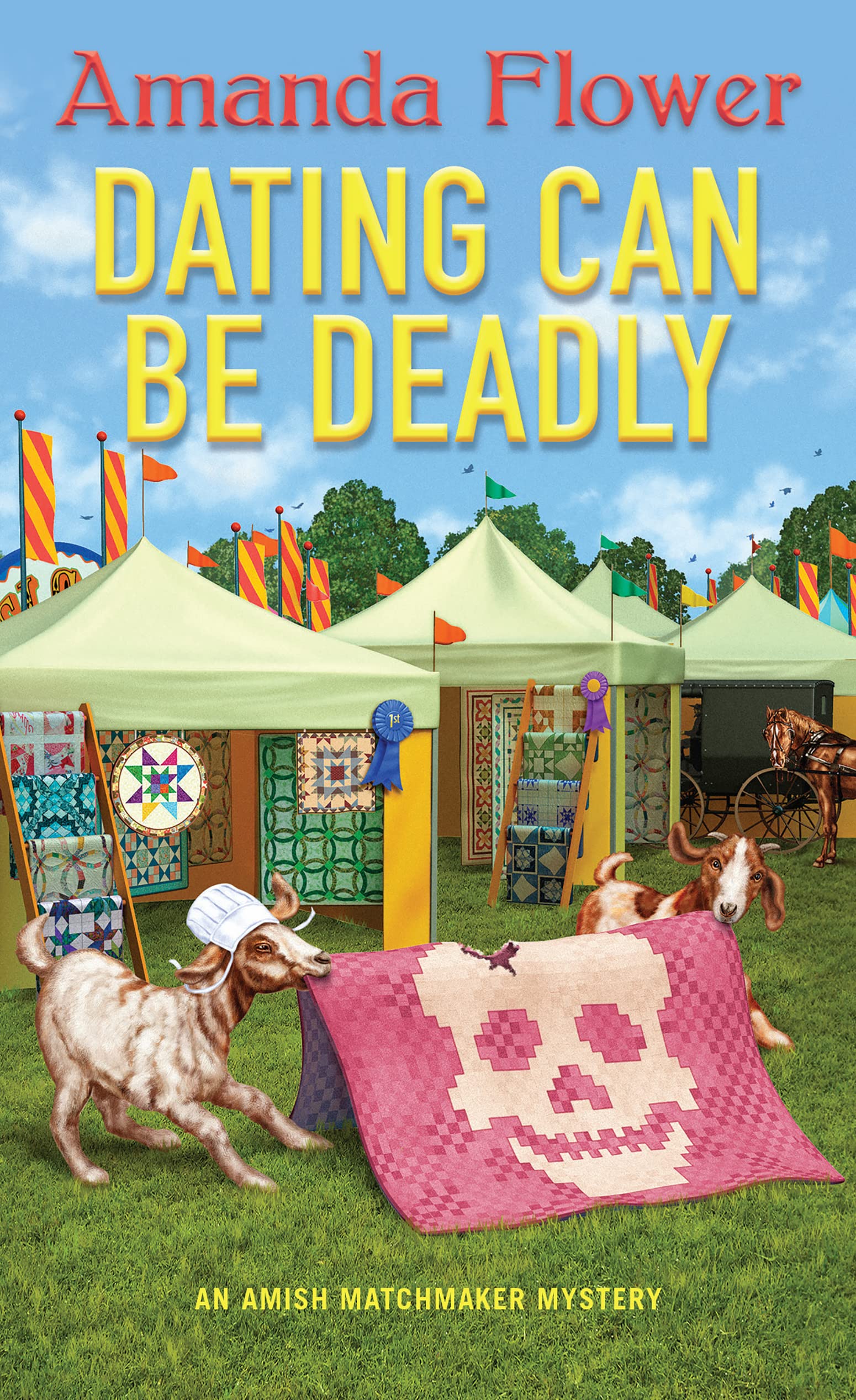 Dating Can Be Deadly (An Amish Matchmaker Mystery Book 5)