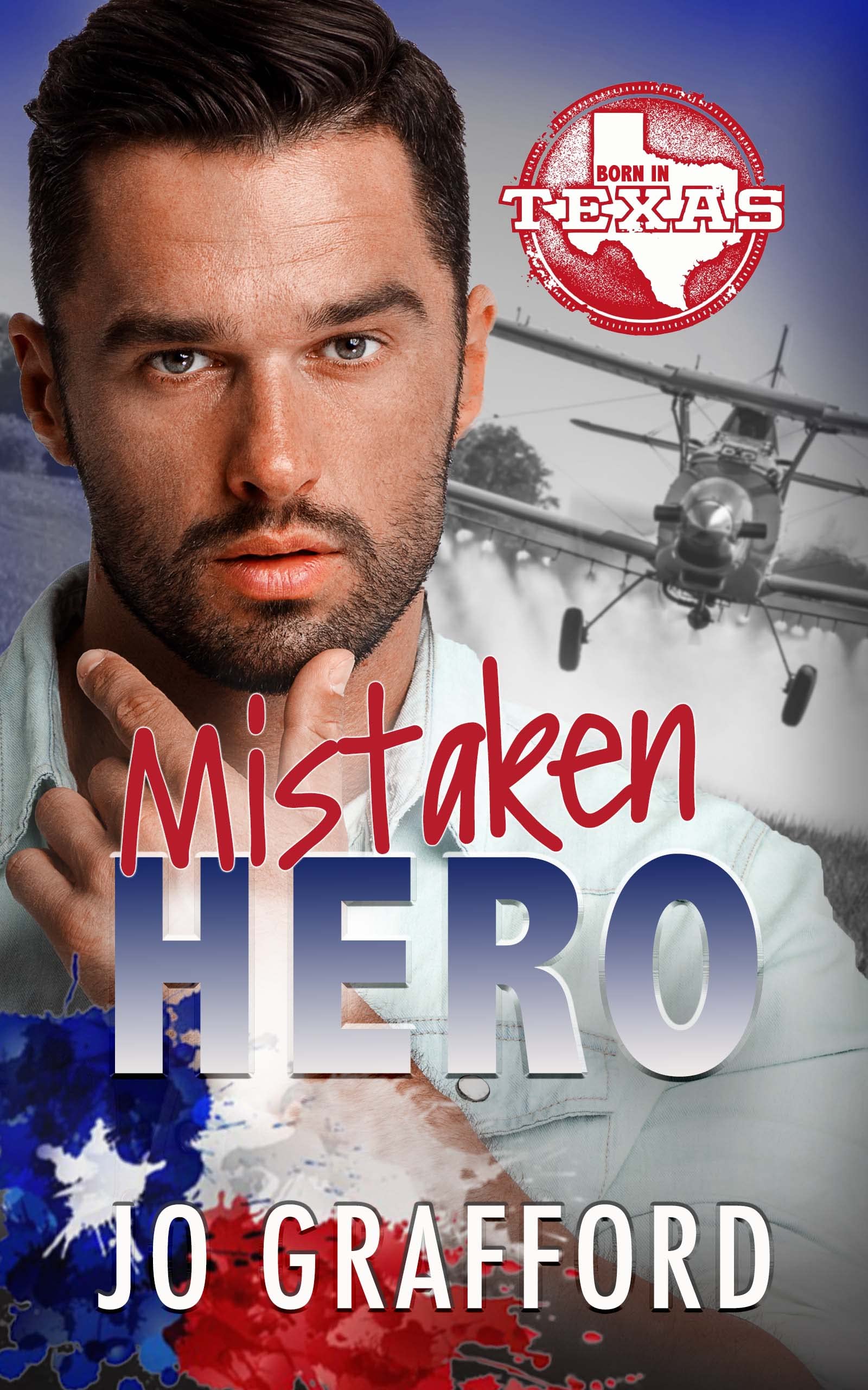 Mistaken Hero: Hometown Heroes A-Z (Born In Texas #13)