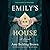 Emily's House