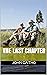 The Last Chapter