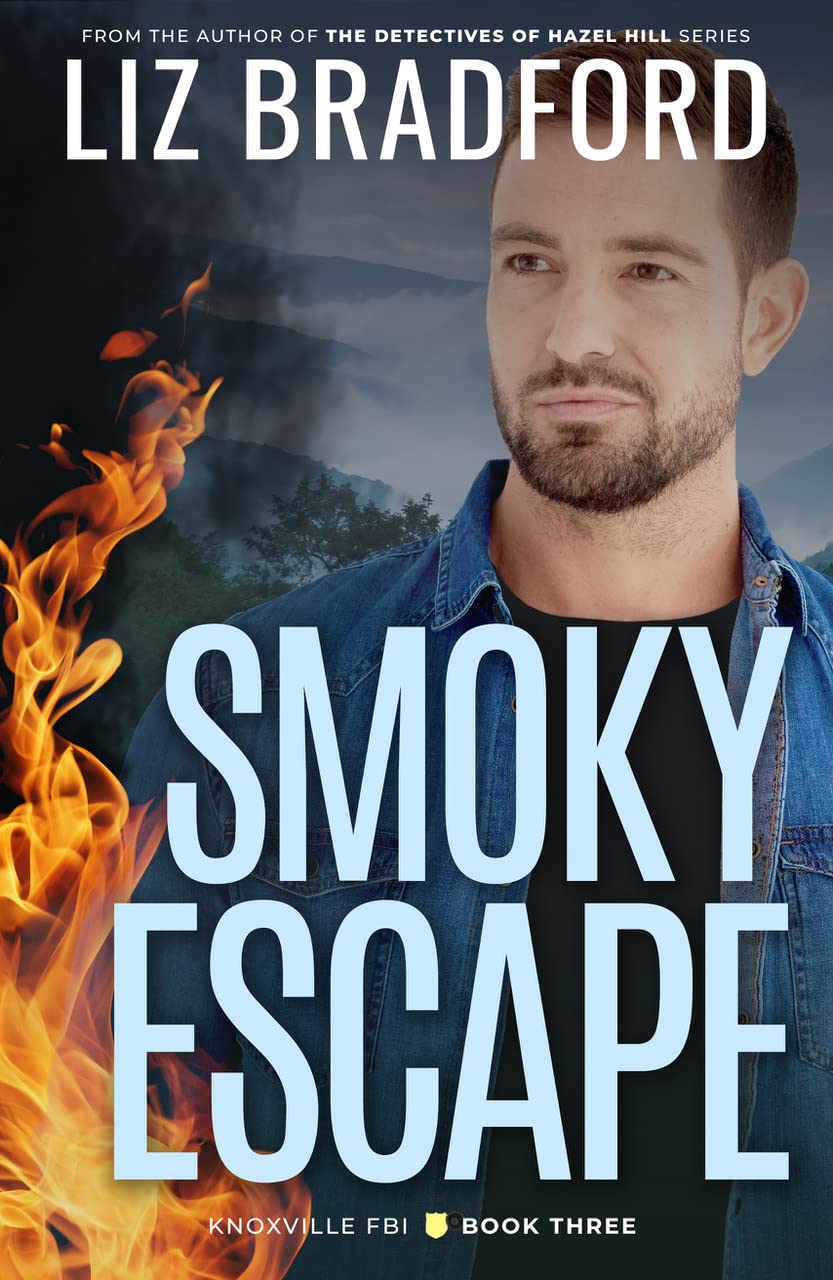 Smoky Escape (Knoxville FBI #3)