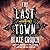The Last Town (Wayward Pines, #3)