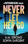 Never Let Her Go