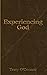Experiencing God